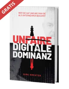 Gratis Buch ,Unfaire Digitale Dominanz, Dirk Kreuter