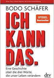 51hWz4wC9HL._SX324_BO1,204,203,200_ Selbstbewusstsein kannst du trainieren:
die Erfolgsanleitung